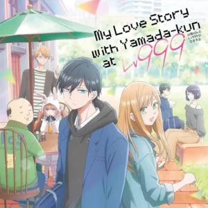 My Love Story with Yamada-kun at Lv999