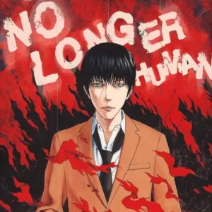 No longer human